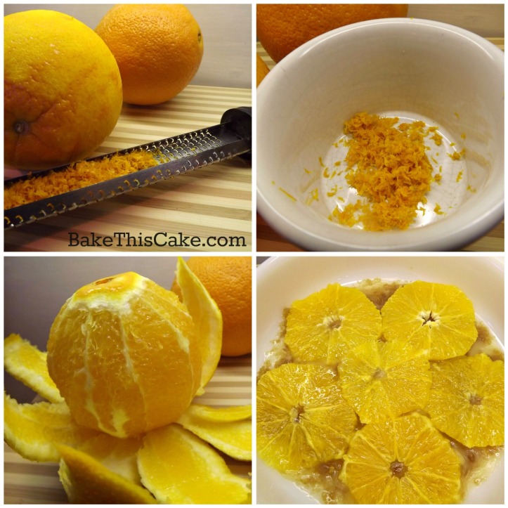 Preparing orange for orange upside down cake by bake this cake